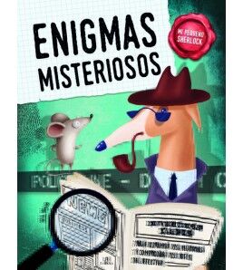 ENIGMAS MISTERIOSOS -MI PEQUEO SHERLOCK- (GF/EMPASTADO)