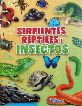 SERPIENTES, REPTILES E INSECTOS      (COL.NATURALEZA/EMP.)