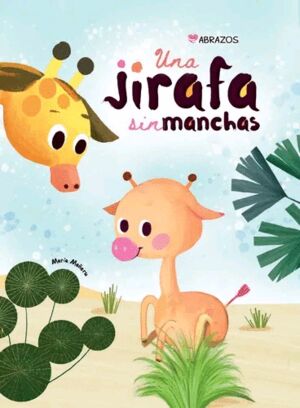 UNA JIRAFA SIN MANCHAS (EMPASTADO)
