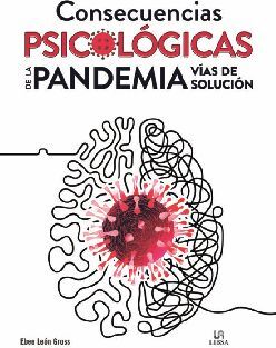 CONSECUENCIAS PSICOLGICAS DE LA PANDEMIA -VAS DE SOLUCIN-