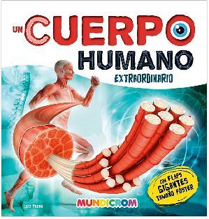 UN CUERPO HUMANO EXTRAORDINARIO