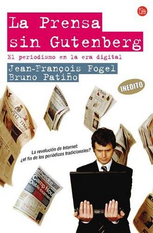 PRENSA SIN GUTENBERG, LA -MAXI-