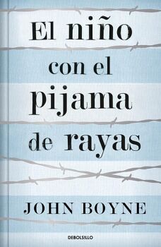 EL NIO CON EL PIJAMA DE RAYAS (EDICION LIMITADA FIRMADA)