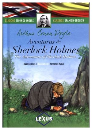 AVENTURAS DE SHERLOCK HOLMES (CLASICOS ESPAOL-INGLES/EMPASTADO)