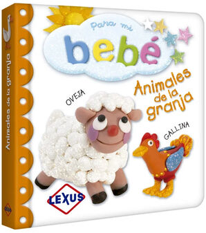 PARA MI BEB -ANIMALES DE LA GRANJA-