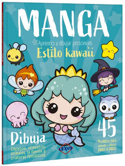 MANGA -APRENDO A DIBUJAR PERSONAJES ESTILO KAWAII-