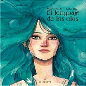 LENGUAJE DE LAS OLAS, EL (EMPASTADO)