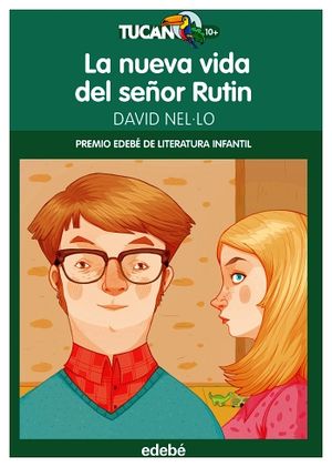 NUEVA VIDA DEL SEOR RUTIN, LA   -TUCAN VERDE-