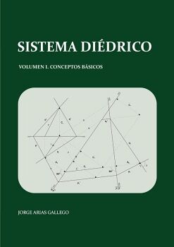 SISTEMA DI�DRICO. VOLUMEN I, CONCEPTOS B�SICOS