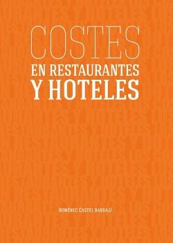 COSTES EN RESTAURANTES Y HOTELES