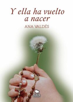 Y ELLA HA VUELTO A NACER