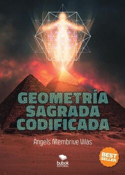 GEOMETRA SAGRADA CODIFICADA