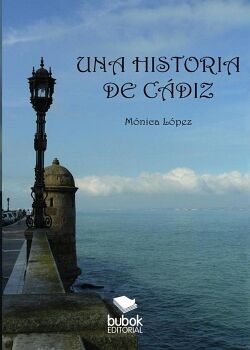 UNA HISTORIA DE C�DIZ