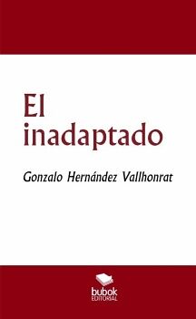 EL INADAPTADO