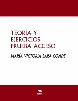 TEOR�A Y EJERCICIOS PRUEBA ACCESO