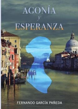 AGON�A Y ESPERANZA