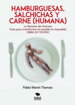 HAMBURGUESAS, SALCHICHAS Y CARNE (HUMANA)