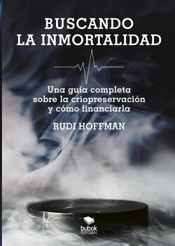 BUSCANDO LA INMORTALIDAD (2� EDICI�N)