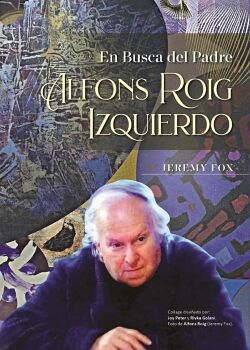 EN BUSCA DEL PADRE ALFONS ROIG IZQUIERDO
