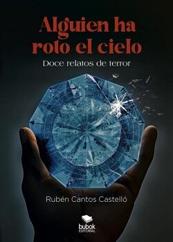 ALGUIEN HA ROTO EL CIELO
