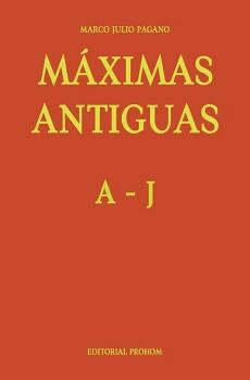 M�XIMAS ANTIGUAS: A - J