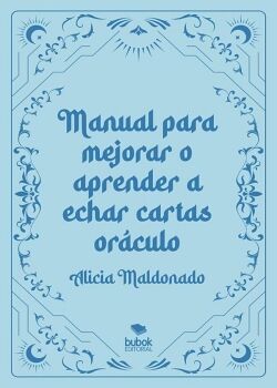 MANUAL PARA MEJORAR O APRENDER A ECHAR CARTAS OR�CULO