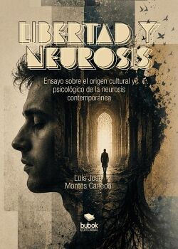 LIBERTAD Y NEUROSIS