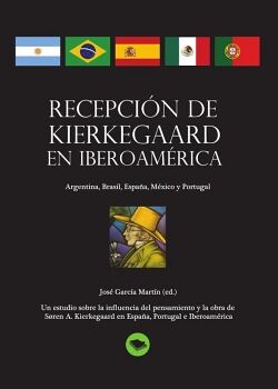 RECEPCI�N DE KIERKEGAARD EN IBEROAM�RICA
