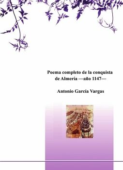 POEMA COMPLETO DE LA CONQUISTA DE ALMER�A