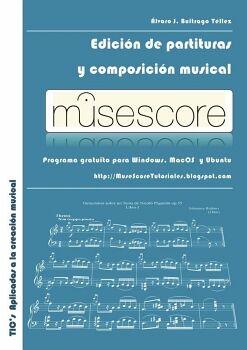MUSESCORE: EDICI�N DE PARTITURAS Y COMPOSICI�N MUSICAL