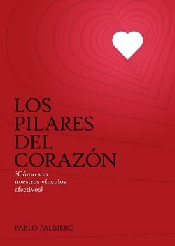 LOS PILARES DEL CORAZ�N