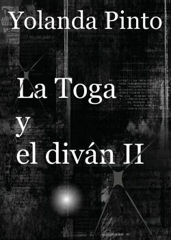 LA TOGA Y EL DIV�N II (LOS MISTERIOSOS NUEVOS CASOS DE ALEJANDRO)
