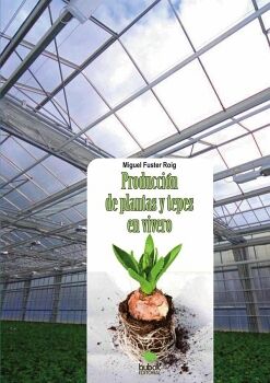 PRODUCCI�N DE PLANTAS Y TEPES EN VIVERO
