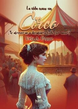 LA VIDA COMO UN CIRCO