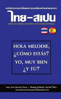 LIBRO DE FRASES TAILAND�S-ESPA�OL (FON�TICO)