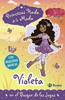 PRINCESAS HADA DE LA MODA (2) -VIOLETA ENEL BOSQUE DE LAS J