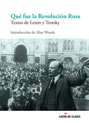 QU� FUE LA REVOLUCI�N RUSA