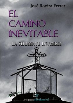 EL CAMINO INEVITABLE