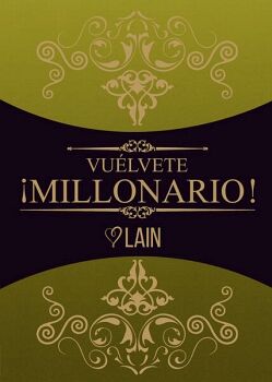 VULVETE MILLONARIO! VOL. 3