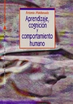 APRENDIZAJE, COGNICI�N Y COMPORTAMIENTO HUMANO