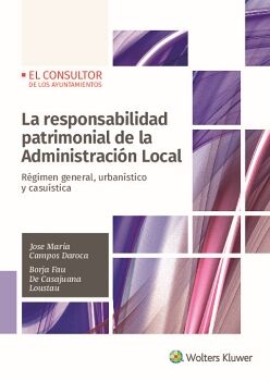 LA RESPONSABILIDAD PATRIMONIAL DE LA ADMINISTRACIN LOCAL