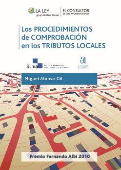 LOS PROCEDIMIENTOS DE COMPROBACI�N EN LOS TRIBUTOS LOCALES
