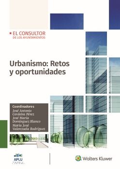 URBANISMO: RETOS Y OPORTUNIDADES