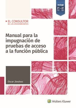MANUAL PARA LA IMPUGNACI�N DE PRUEBAS DE ACCESO A LA FUNCI�N P�BLICA
