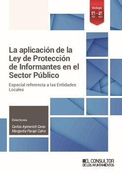 LA APLICACI�N DE LA LEY DE PROTECCI�N DE INFORMANTES EN EL SECTOR P�BLICO