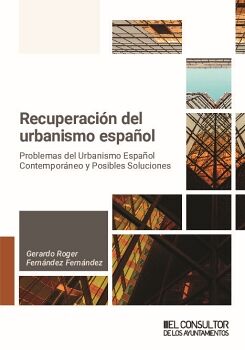 RECUPERAR EL URBANISMO ESPA�OL
