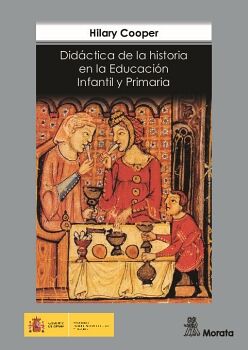 DID�CTICA DE LA HISTORIA EN LA EDUCACI�N INFANTIL Y PRIMARIA