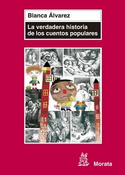 LA VERDADERA HISTORIA DE LOS CUENTOS POPULARES