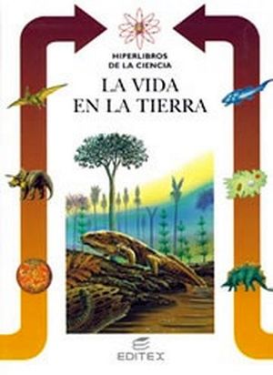 VIDA EN LA TIERRA, LA (HIPERLIBROS DE LA CIENCIA)