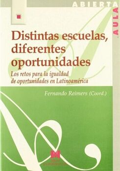 DISTINTAS ESCUELAS, DIFERENTES OPORTUNIDADES